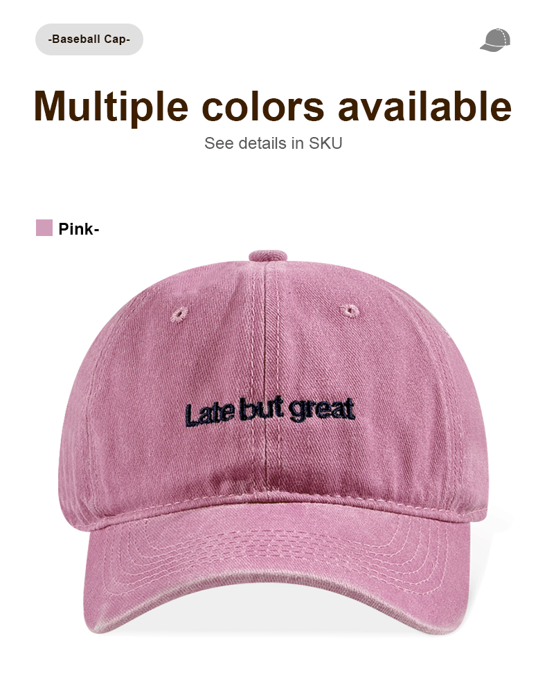 Late But Great Brodé Vintage Lavé Baseball Cap réglable Unisexe Casual Chapeau de papa