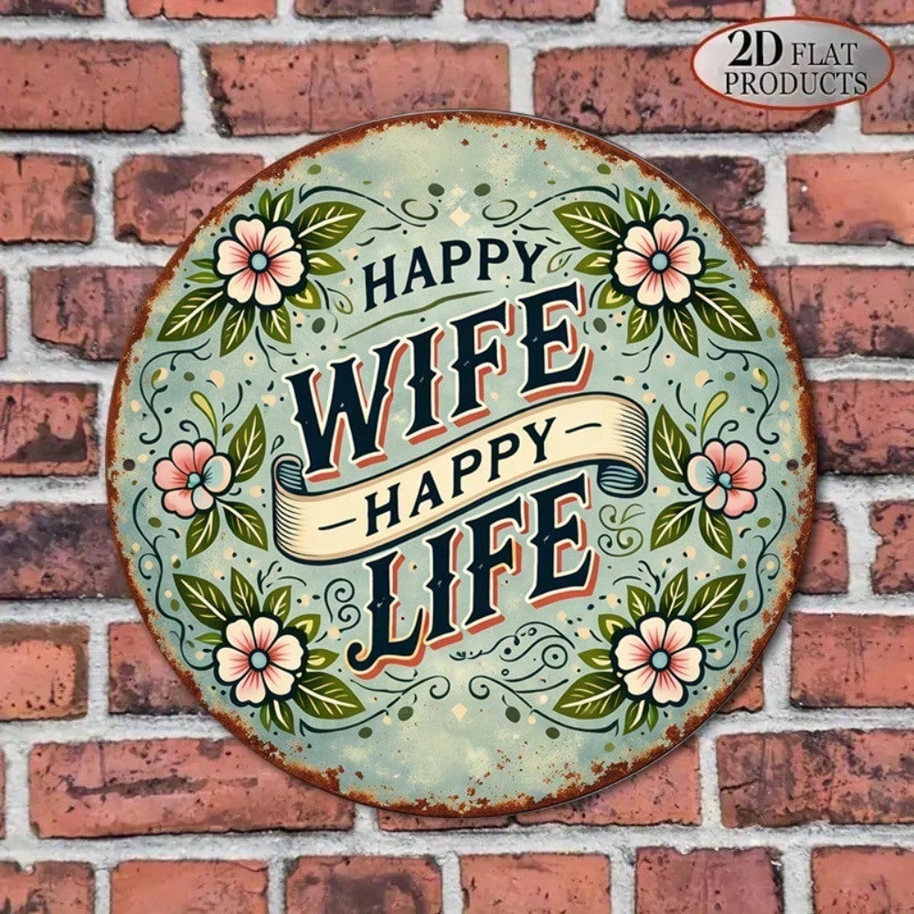8x8in Vintage Happy Wife Happy Life Round Mariage Signe