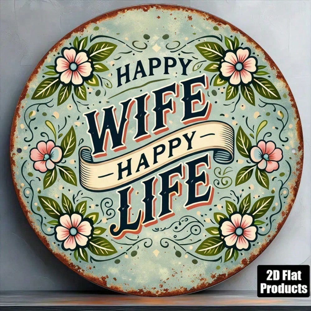 8x8in Vintage Happy Wife Happy Life Round Mariage Signe