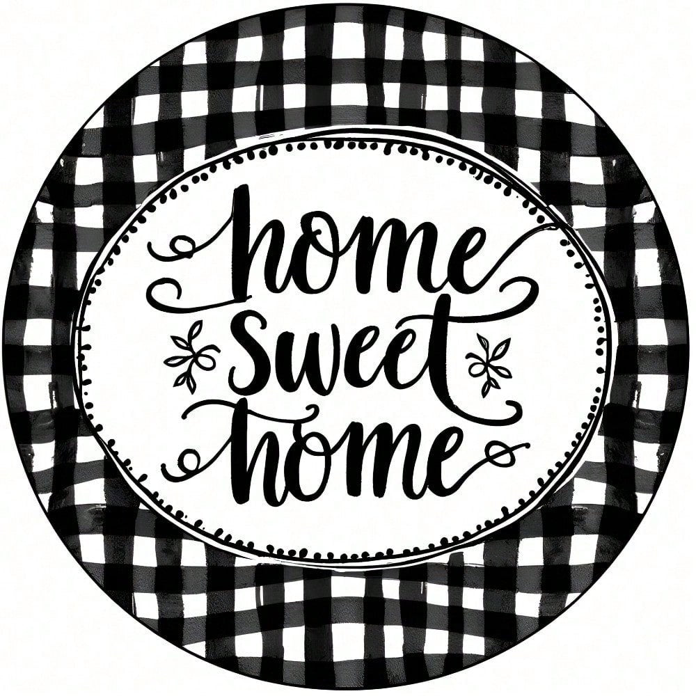 Black and White Checkered Home Sweet Wreath Round Metal Sign 8in