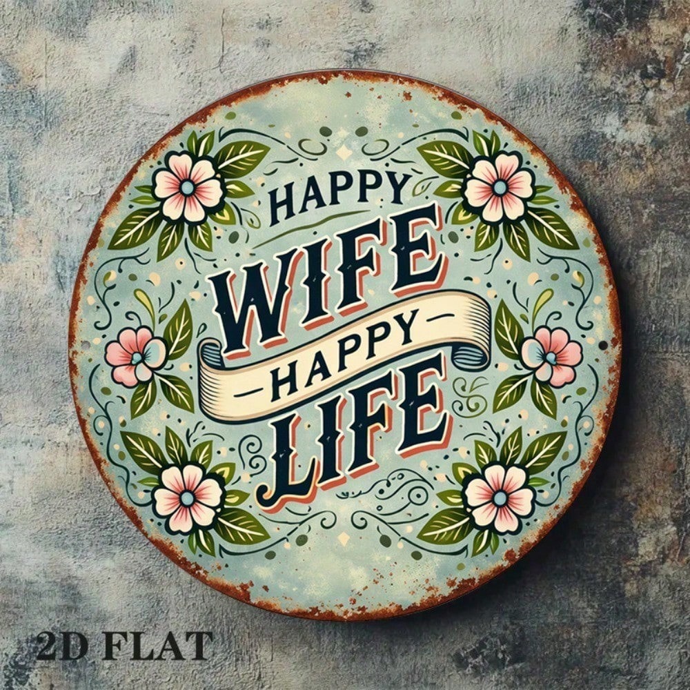 8x8in Vintage Happy Wife Happy Life Round Mariage Signe