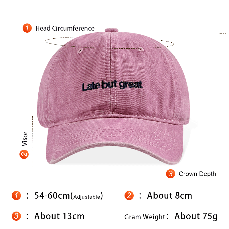 Late But Great Brodé Vintage Lavé Baseball Cap réglable Unisexe Casual Chapeau de papa