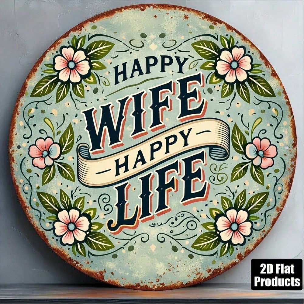 8x8in Vintage Happy Wife Happy Life Round Mariage Signe