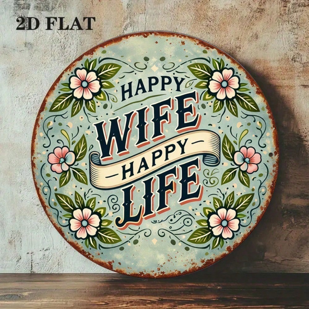 8x8in Vintage Happy Wife Happy Life Round Mariage Signe